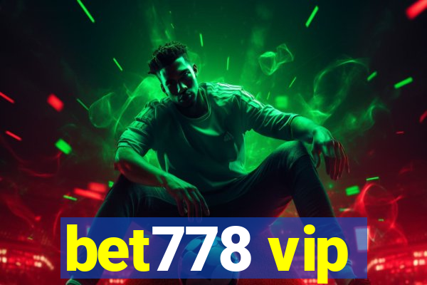 bet778 vip